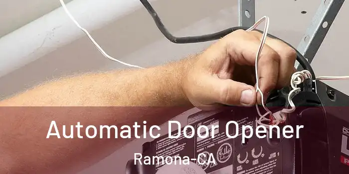  Automatic Door Opener Ramona-CA