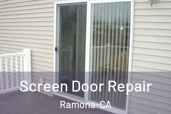  Screen Door Repair Ramona-CA